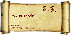 Pap Bulcsú névjegykártya
